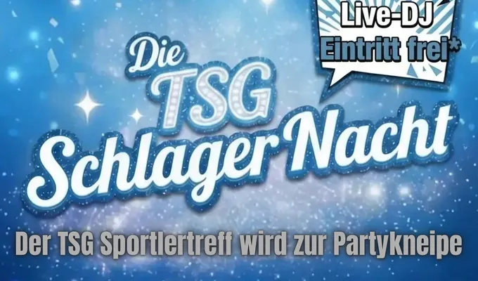 Party: Die TSG lädt ein zur Schlagerparty im Sportlertreff